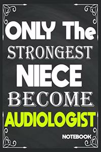 Only The Strongest Niece Become Audiologist