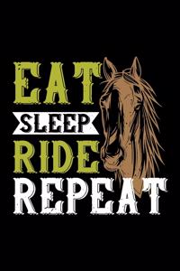 Eat Sleep Ride Repeat