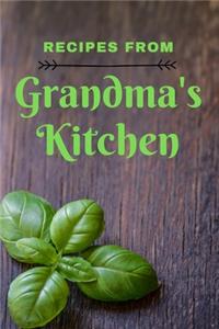 Recipes from Grandma's Kitchen