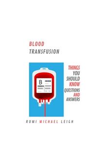 Blood Transfusion