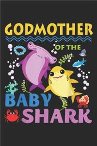 Godmother Of The Baby Shark