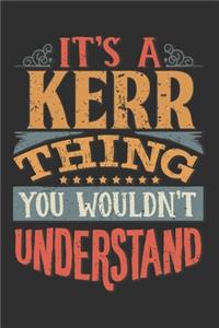 It's A Kerr You Wouldn't Understand