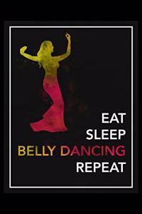 Eat Sleep Belly Dancing Repeat