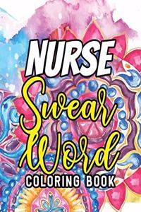 Nurse Swear Word Coloring Book