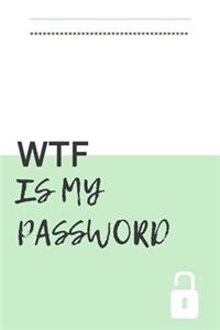 WTF Is My Password