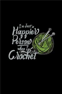 Happier person when I crochet