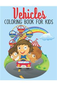 Vehicles Coloring Book For Kids