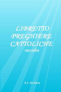 Libretto Preghiere Cattoliche