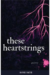 These Heartstrings