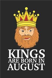 Kings Are Born in August