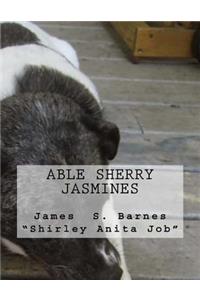 Able Sherry Jasmines