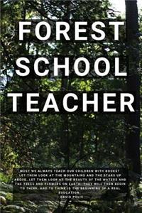 Forest School Teacher