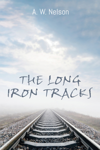 Long Iron Tracks