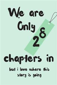We Are Only 28 Chapters in But I Love Where This Story Is Going