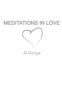 Meditations In Love