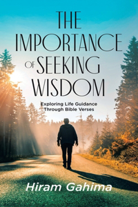 Importance of Seeking Wisdom
