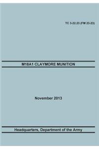 M18a1 Claymore Muniton
