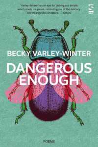 Dangerous Enough