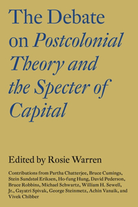 The Debate on Postcolonial Theory and the Specter of Capital