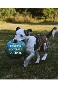 Fantasy Football Journal: Plot Your Way to Fpl Success with This 7.5 X 9.25 Season Diary (Pit Bull Pup Dog)