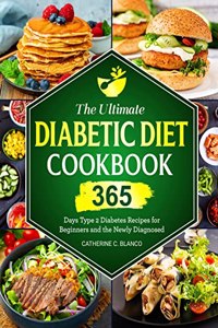 The Ultimate Diabetic Diet Cookbook