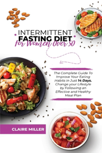 Intermittent Fasting Diet for Women Over 50