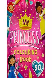 My Princess Colouring Book (Holo Colouring)