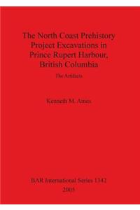 North Coast Prehistory Project Excavations in Prince Rupert Harbour, British Columbia