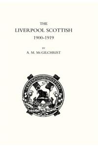 Liverpool Scottish 1900-1919