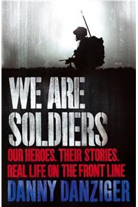 We Are Soldiers