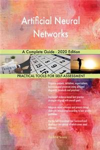 Artificial Neural Networks A Complete Guide - 2020 Edition