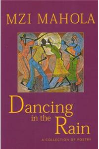 Dancing in the Rain