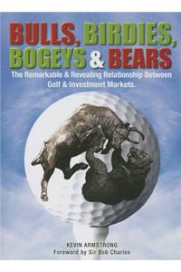 Bulls, Birdies, Bogeys and Bears