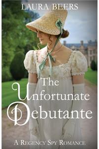 The Unfortunate Debutante