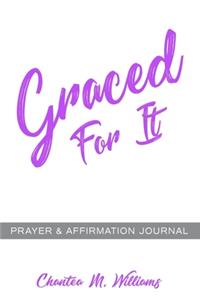 Graced For It Prayer & Affirmation Journal