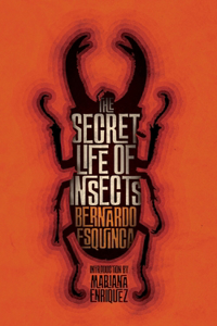 Secret Life of Insects and Other Stories