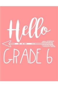 Hello Grade 6