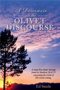 Discourse on the Olivet Discourse