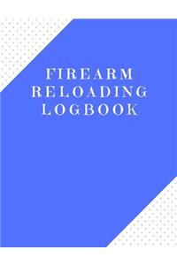 Firearm Reloading Logbook