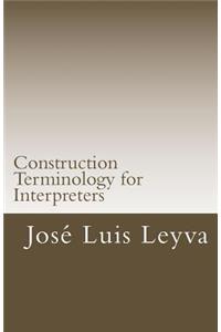 Construction Terminology for Interpreters