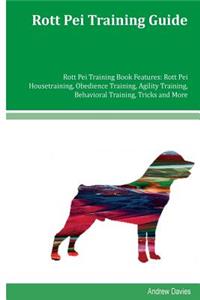 Rott Pei Training Guide Rott Pei Training Book Features