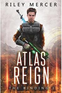 Atlas Reign: A Litrpg Saga