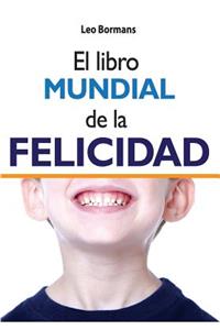 El libro mundial de la felicidad