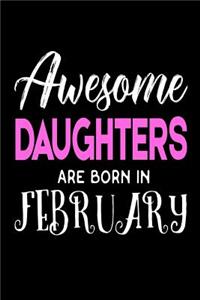 Awesome Daughters Are Born In February