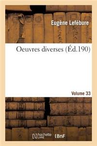 Oeuvres Diverses. Vol. 3