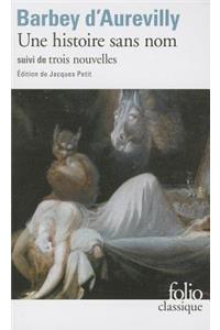 Une Histoire Sans Nom/Une Page D'Histoire/Le Cachet D'Onyx/Lea