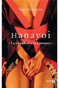 Hanayoi, la chambre des kimonos