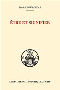 Etre Et Signifier