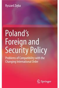 Poland's Foreign and Security Policy