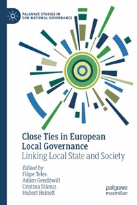 Close Ties in European Local Governance